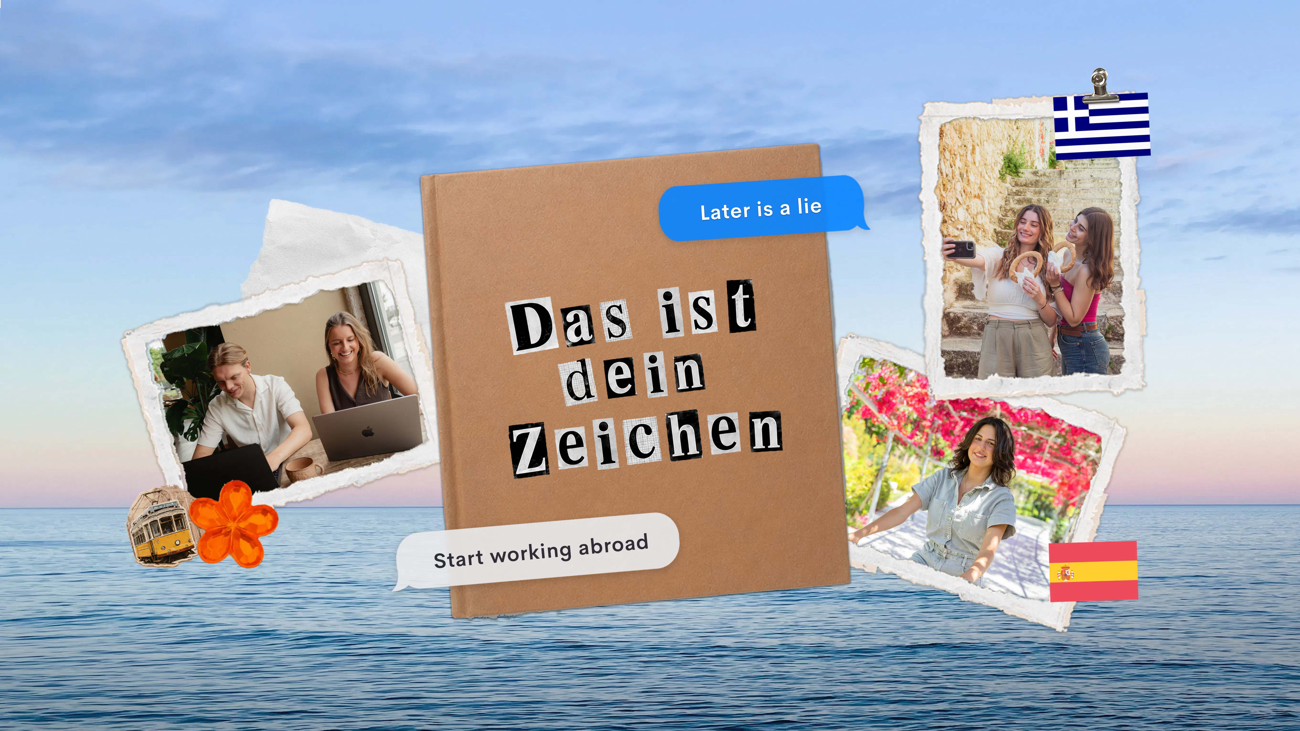 Braunes Schild im Meer mit der Aufschrift „Das ist dein Zeichen“, mit Sprechblasen und vier kleinen Urlaubsfotos.