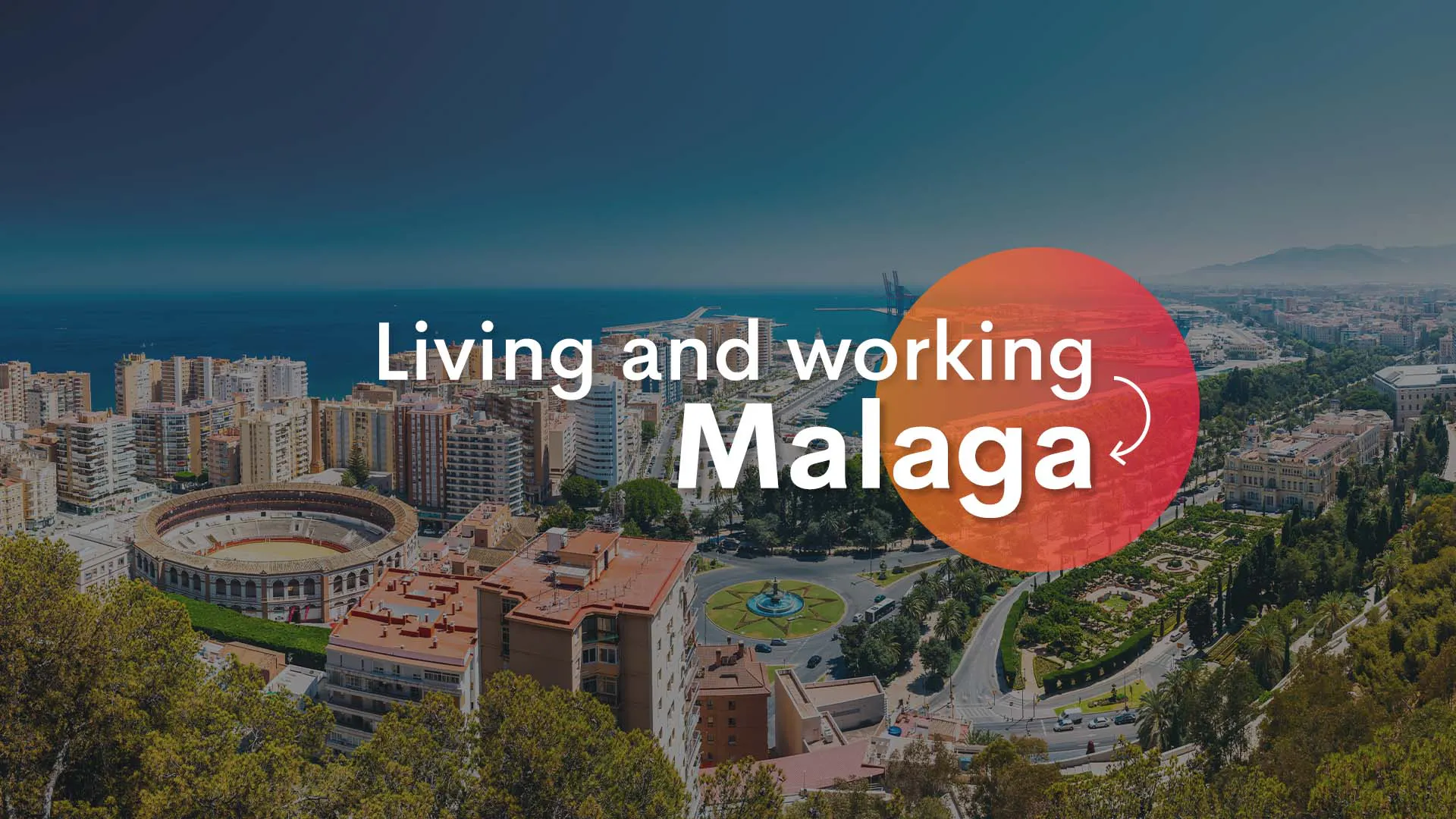 Living and working in Malaga
