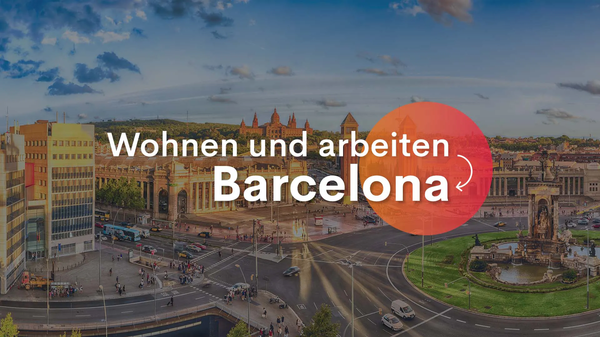 Wohnen und arbeiten in Barcelona